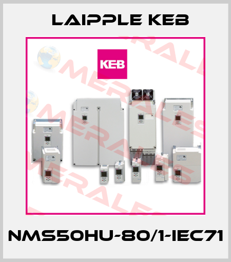 NMS50HU-80/1-IEC71 LAIPPLE KEB