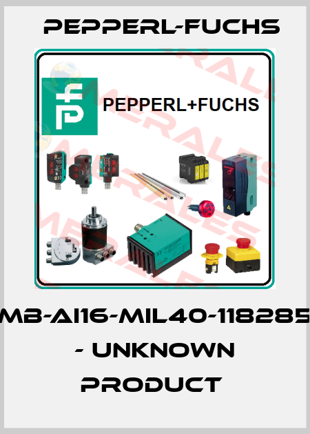 MB-AI16-MIL40-118285 - UNKNOWN PRODUCT  Pepperl-Fuchs