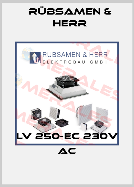 LV 250-EC 230V AC Rübsamen & Herr