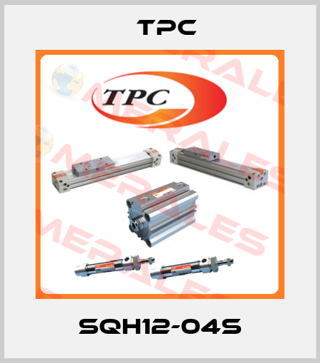 SQH12-04S TPC