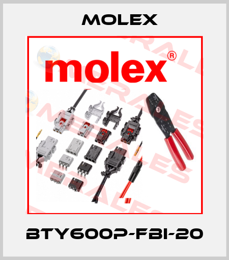 BTY600P-FBI-20 Molex