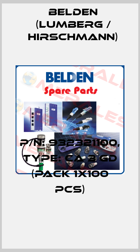 P/N: 932321100, Type: CA 3 GD (pack 1x100 pcs) Belden (Lumberg / Hirschmann)