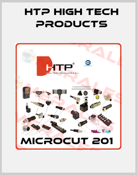 MICROCUT 201  HTP High Tech Products
