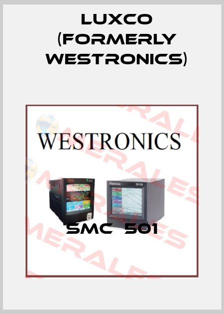 SMC  501 Luxco (formerly Westronics)