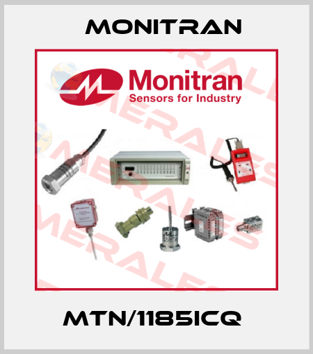 MTN/1185ICQ  Monitran