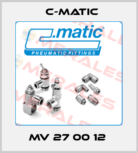 MV 27 00 12  C-Matic