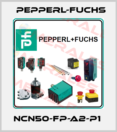 NCN50-FP-A2-P1  Pepperl-Fuchs