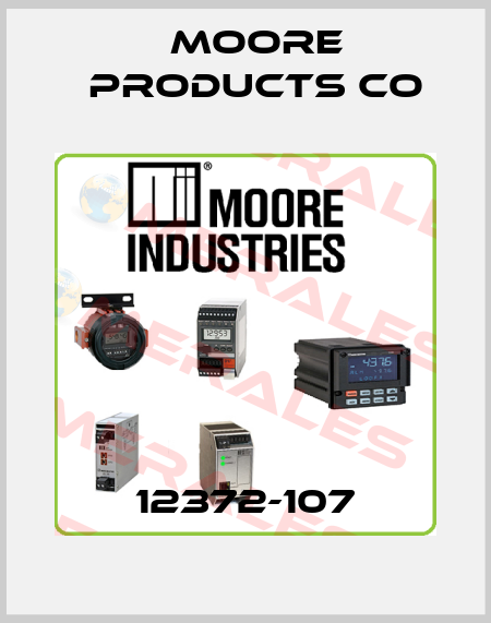 12372-107 Moore Products Co