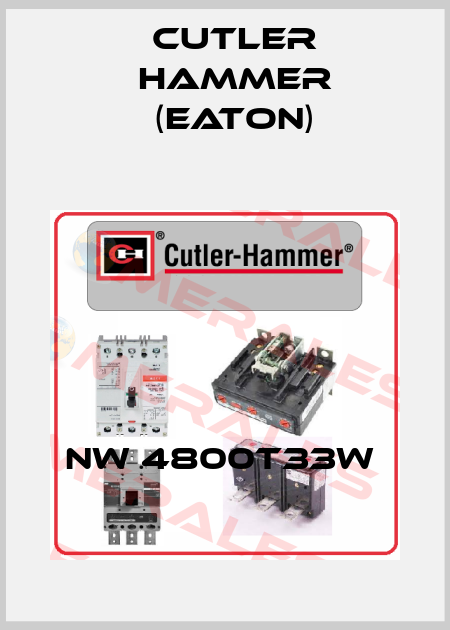NW 4800T33W  Cutler Hammer (Eaton)