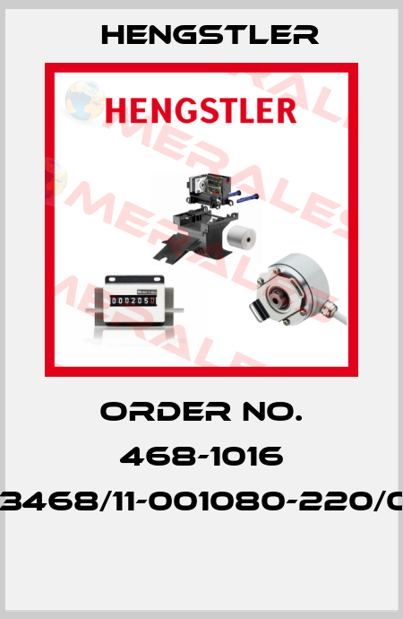 ORDER NO. 468-1016 HDZ-43468/11-001080-220/002.00  Hengstler