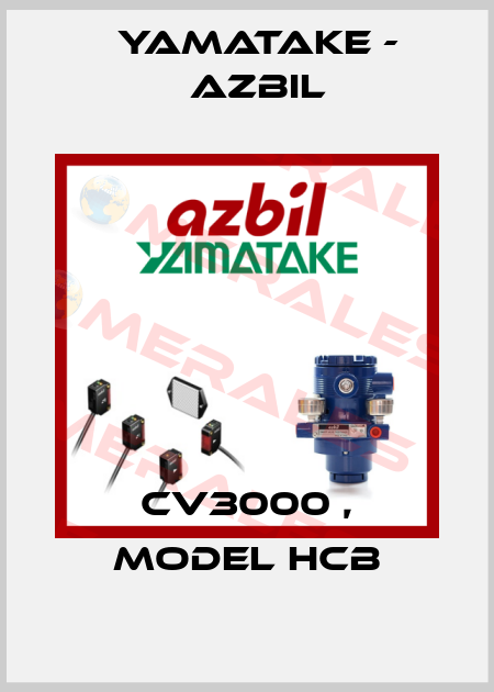CV3000 , MODEL HCB Yamatake - Azbil