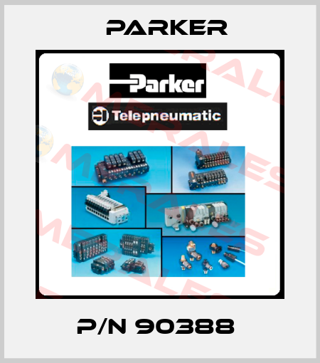 P/N 90388  Parker