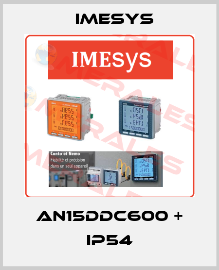 AN15DDC600 + IP54 Imesys