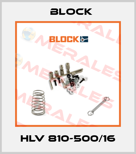 HLV 810-500/16 Block