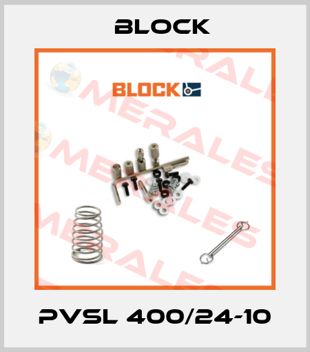 PVSL 400/24-10 Block