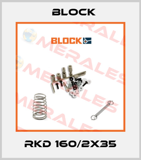 RKD 160/2x35 Block
