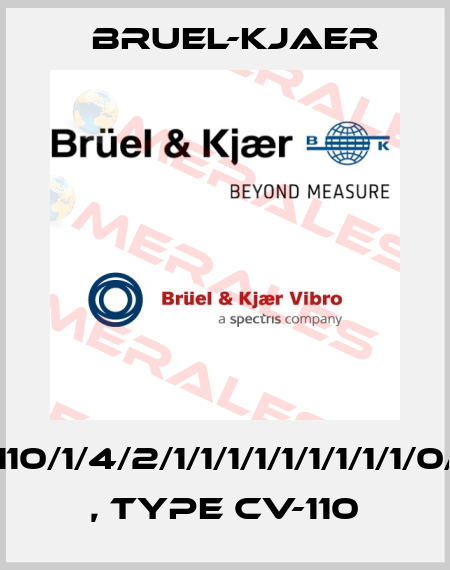CV-110/1/4/2/1/1/1/1/1/1/1/1/1/0/126 , type CV-110 Bruel-Kjaer