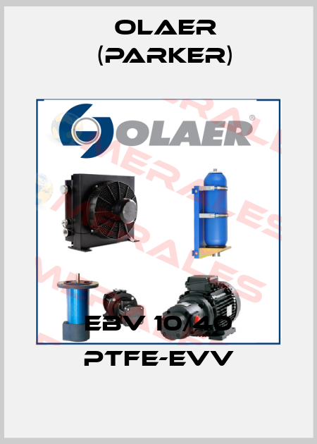 EBV 10/40 PTFE-EVV Olaer (Parker)