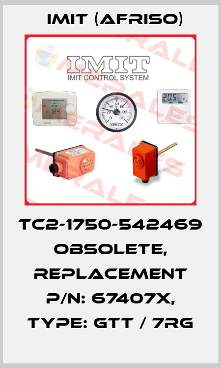 TC2-1750-542469 obsolete, replacement P/N: 67407X, Type: GTT / 7RG IMIT (Afriso)