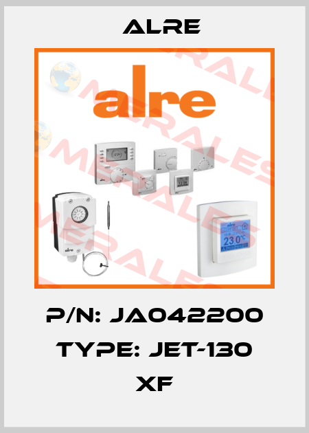 P/N: JA042200 Type: JET-130 XF Alre