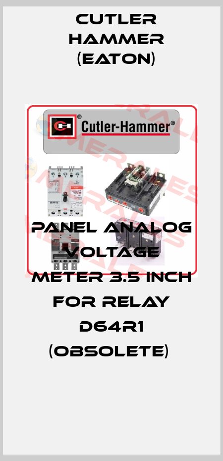 panel analog voltage meter 3.5 inch for relay D64R1 (Obsolete)  Cutler Hammer (Eaton)