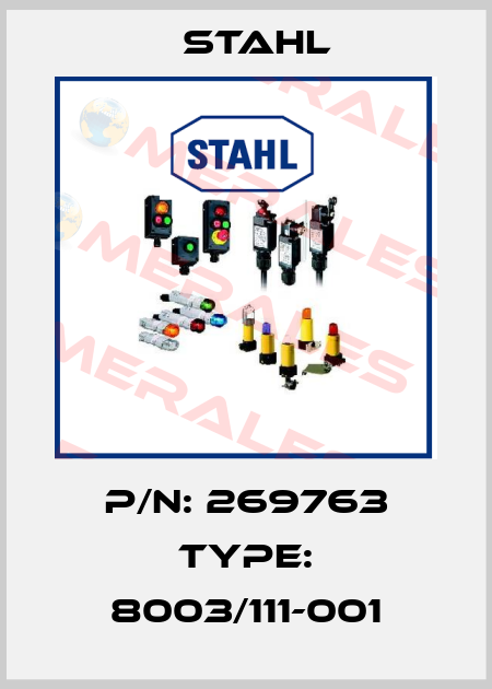 P/N: 269763 Type: 8003/111-001 Stahl