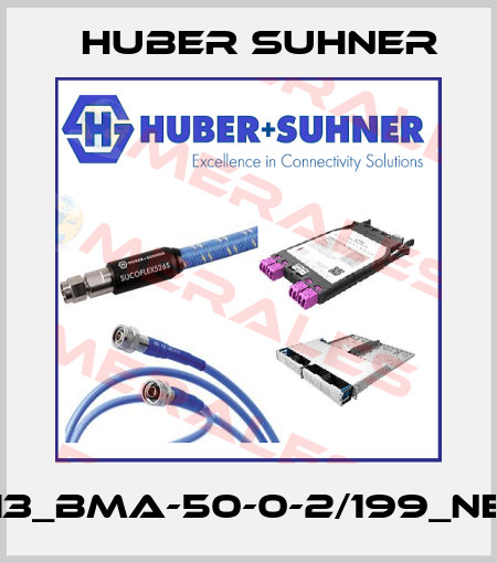 13_BMA-50-0-2/199_NE Huber Suhner