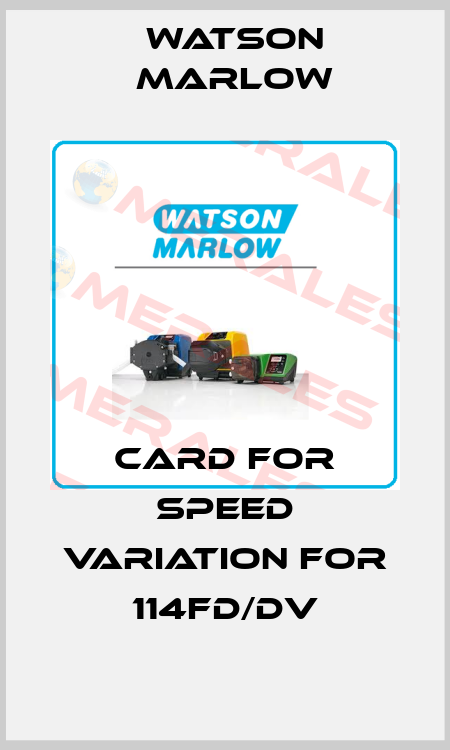 Card for speed variation for 114FD/DV Watson Marlow