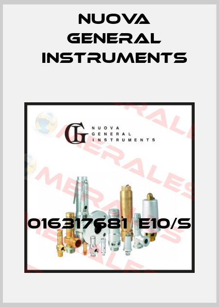 016317681  E10/S Nuova General Instruments