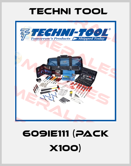 609IE111 (pack x100) Techni Tool