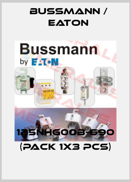 125NHG00B-690 (pack 1x3 pcs) BUSSMANN / EATON