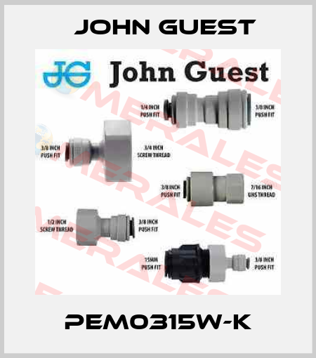PEM0315W-K John Guest