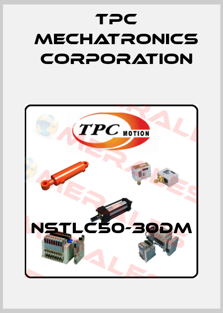 NSTLC50-30DM TPC Mechatronics Corporation