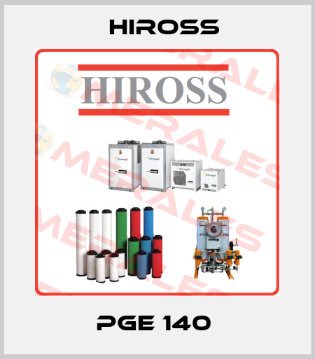 PGE 140  Hiross