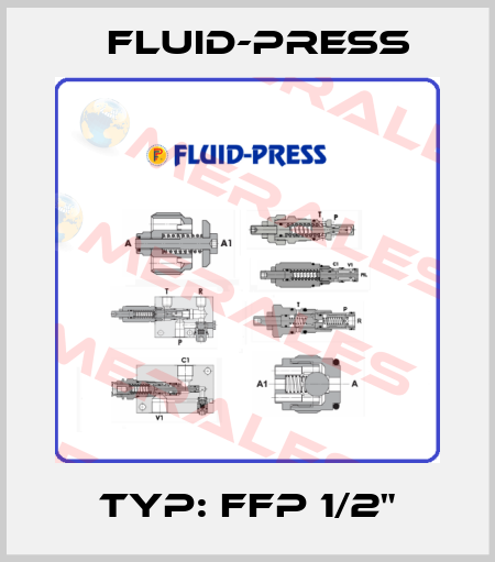 Typ: FFP 1/2" Fluid-Press