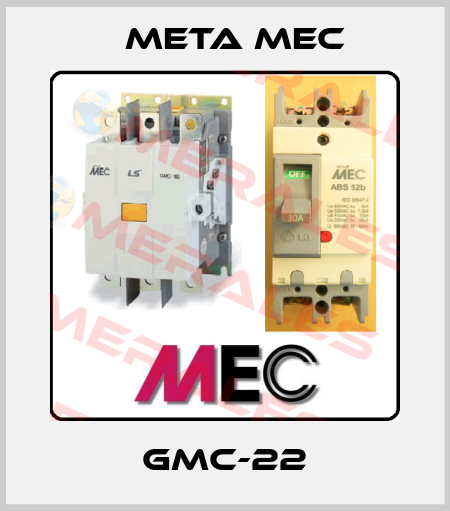 GMC-22 Meta Mec