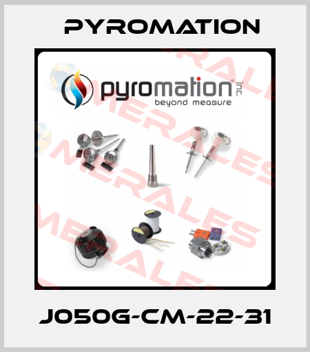 J050G-CM-22-31 Pyromation