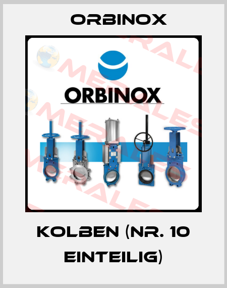 Kolben (NR. 10 einteilig) Orbinox