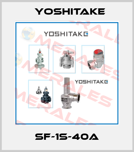 SF-1S-40A Yoshitake