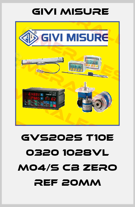 GVS202S T10E 0320 1028VL M04/S CB Zero ref 20mm Givi Misure