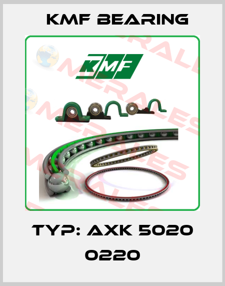 Typ: AXK 5020 0220 KMF Bearing