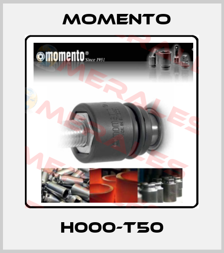 H000-T50 Momento