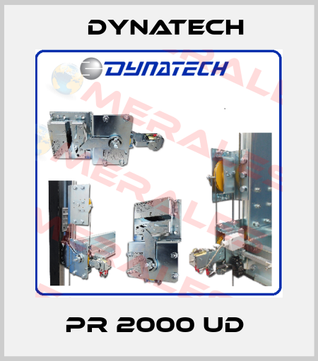 PR 2000 UD  Dynatech