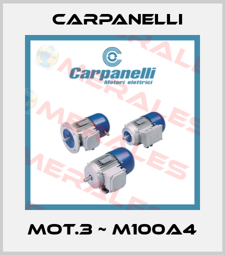 MOT.3 ~ M100a4 Carpanelli