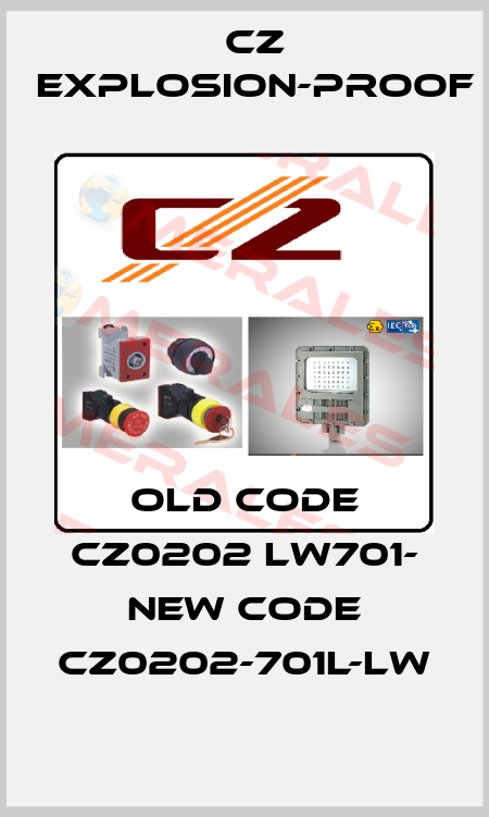 old code CZ0202 LW701- new code CZ0202-701L-LW CZ Explosion-proof