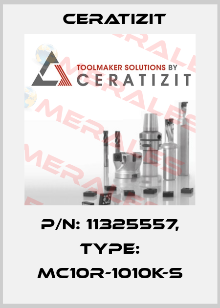 P/N: 11325557, Type: MC10R-1010K-S Ceratizit