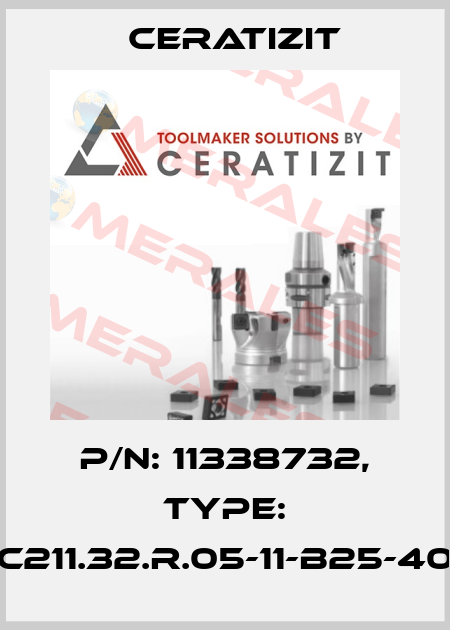 P/N: 11338732, Type: C211.32.R.05-11-B25-40 Ceratizit