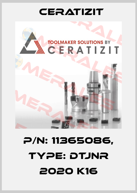 P/N: 11365086, Type: DTJNR 2020 K16 Ceratizit