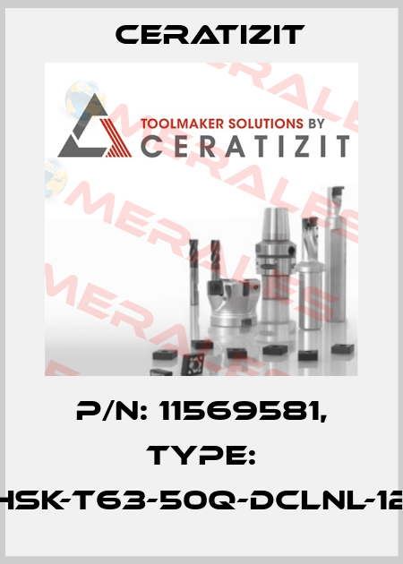 P/N: 11569581, Type: HSK-T63-50Q-DCLNL-12 Ceratizit