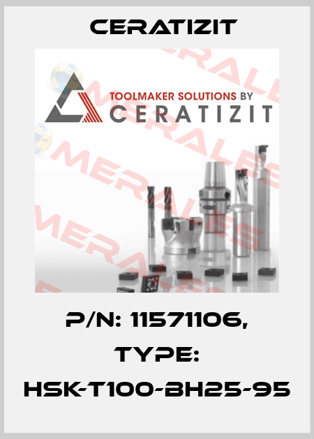 P/N: 11571106, Type: HSK-T100-BH25-95 Ceratizit